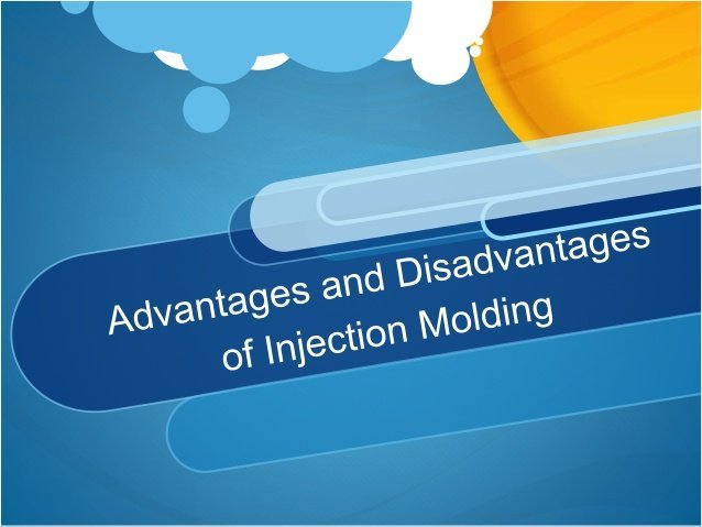 Disadvantages Of Injection Molding 1